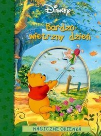 Bardzo wietrzny dzień. Magiczne okienka