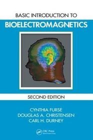 Basic Introduction to Bioelectromagnetics 2e