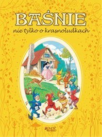 Baśnie nie tylko o krasnoludkach