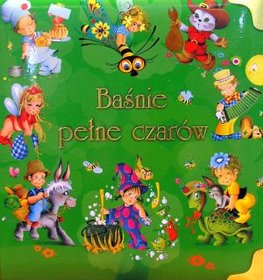 Baśnie pełne czarów