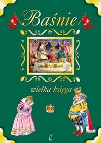 Baśnie - wielka księga