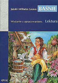 Baśnie z opracowaniem. Jakub i Wilhelm Grimm
