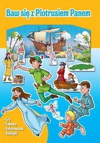 Baw się z Piotrusiem Panem