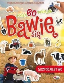 Bawię się. Gospodarstwo