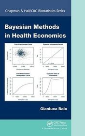 Bayesian Methods in Health Economics