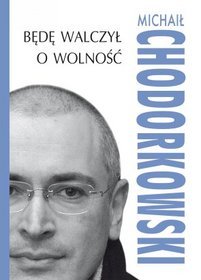Będę walczył o wolność