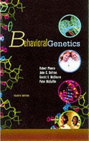 Behavioral Genetics 4e