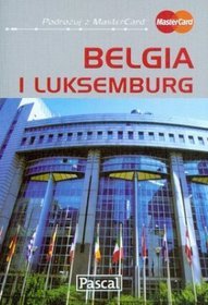 Belgia i Luksemburg - przewodnik ilustrowany