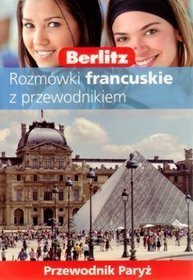 Berlitz. Rozmówki francuskie z przewodnikiem. Paryż