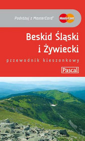 Beskid Śląski i Żywiecki - przewodnik kieszonkowy