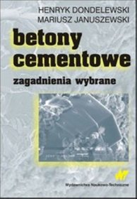 Betony cementowe. Zagadnienia wybrane