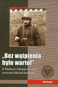 Bez wątpienia było warto