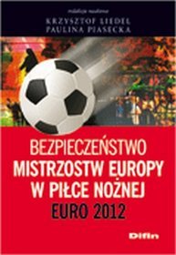 Bezpieczeństwo Mistrzostw Europy w Piłce Nożnej