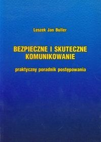 Bezpieczne i skuteczne komunikowanie