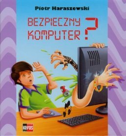 Bezpieczny komputer?