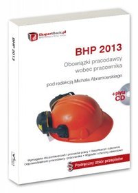 BHP 2013. Podręczny zbiór przepisów (+CD)