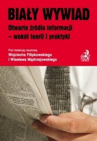 Biały wywiad. Otwarte źródła informacji wokół teorii i praktyki