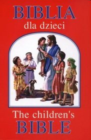 Biblia dla dzieci / The children`s Bible