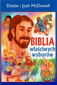 Biblia właściwych wyborów