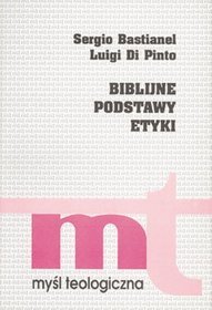 Biblijne podstawy etyki