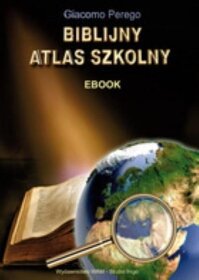 Biblijny atlas szkolny