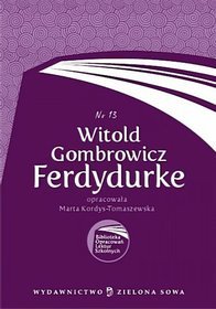 FERDYDURKE BIBLIOTEKA OPRACOWAŃ LEKTUR SZKOLNYCH