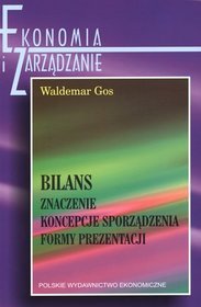 Bilans, znaczenie, koncepcje sporządzenia formy prezentacji