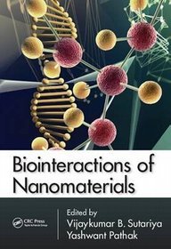 Bio-Interactions of Nano Materials