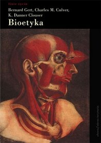 Bioetyka. Ujęcie systematyczne