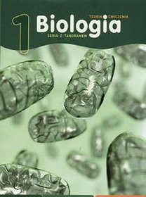 Biologia z tangramem 1 teoria i ćwiczenia