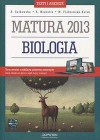 Biologia Testy i arkusze Matura 2013 Poziom podstawowy i rozszerzony