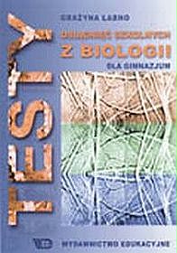 Biologia, Testy osiągnięć szkolnych z biologii - gimnazjum