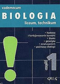 Biologia, Vademecum - mini wersja - część 1, liceum i technikum