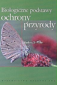 Biologiczne podstawy ochrony przyrody