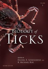 Biology of Ticks: Volume 1