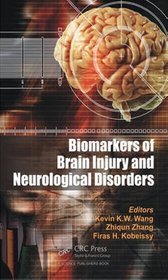 Biomarkers of Brain Injury and Neurological Disorders