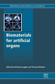 Biomaterials for Artificial Organs