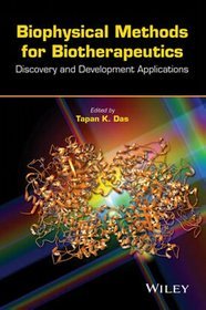 Biophysical methods for biotherapeutics