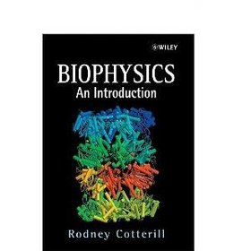 Biophysics an Introduction