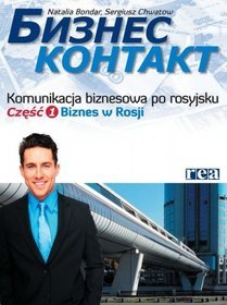 Biznes kontakt Częsć 1 Biznes w Rosji + CD