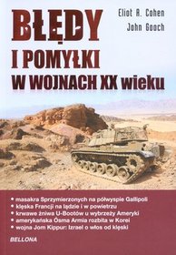 Błędy i pomyłki w wojnach XX wieku