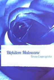 Błękitem Malowane