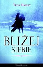 Bliżej siebie