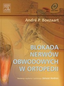 Blokada nerwów obwodowych w ortopedii z płytą DVD