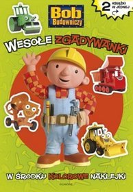 Wesołe zgadywanki / Wesołe obrazki Bob Budowniczy