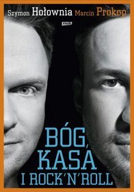 Bóg, kasa i rock'n'roll