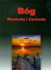 Bóg Wschodu i Zachodu