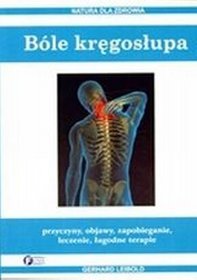 Bóle kręgosłupa. Natura dla zdrowia