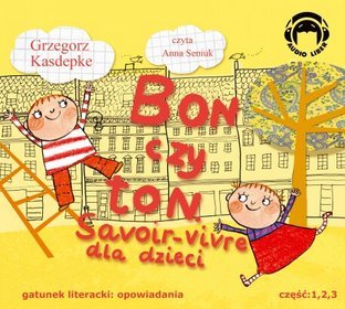 Bon czy ton Savoir-vivre dla dzieci