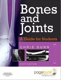 Bones and Joints: A Guide for Students